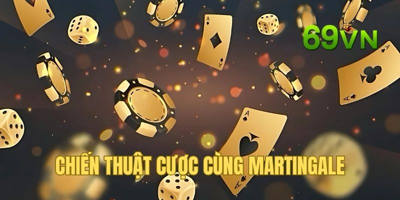 Chiến thuật tối ưu lợi nhuận cùng phương pháp Martingale Chiến thuật tối ưu lợi nhuận cùng phương pháp Martingale